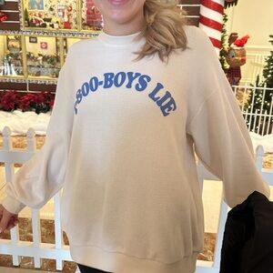 BOYS LIE 1-800-BOYS LIE Sweatshirt